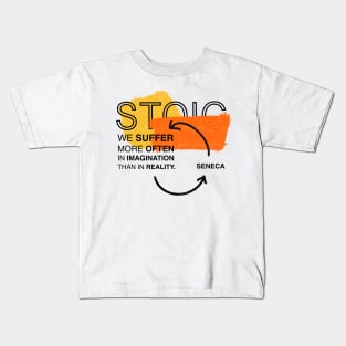 Stoic: Seneca Quotes Kids T-Shirt